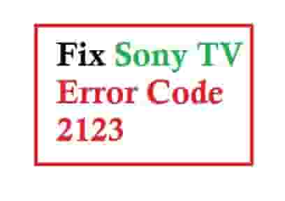 Sony TV Error Code 2123: See How To Fix It
