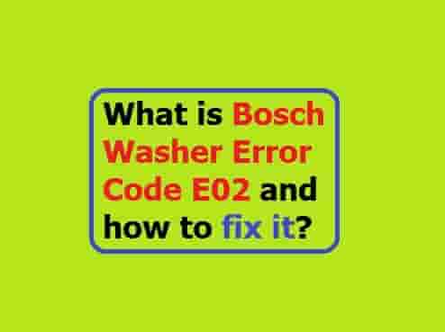 Bosch Washer Error Code E02