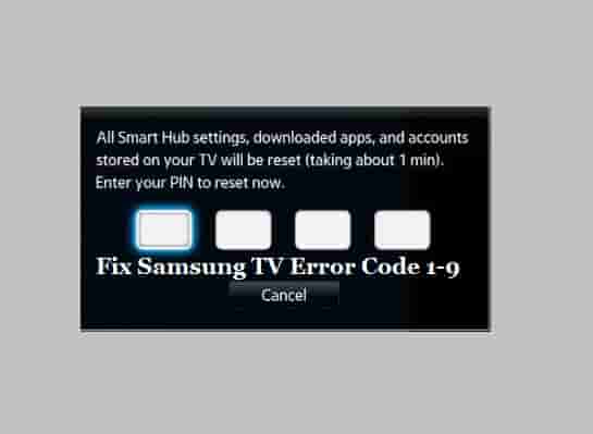 Samsung TV Error code 1-9