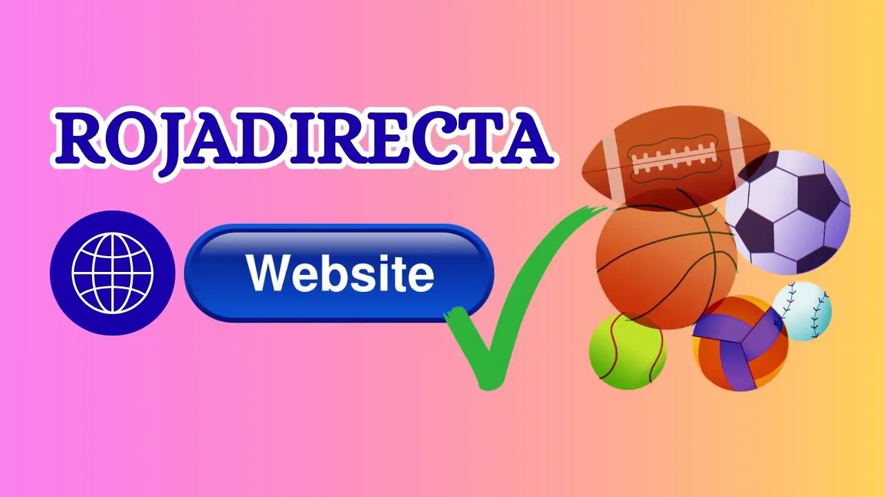How to Pick RojaDirecta official Site and Watch a Game or Sports Match on It
