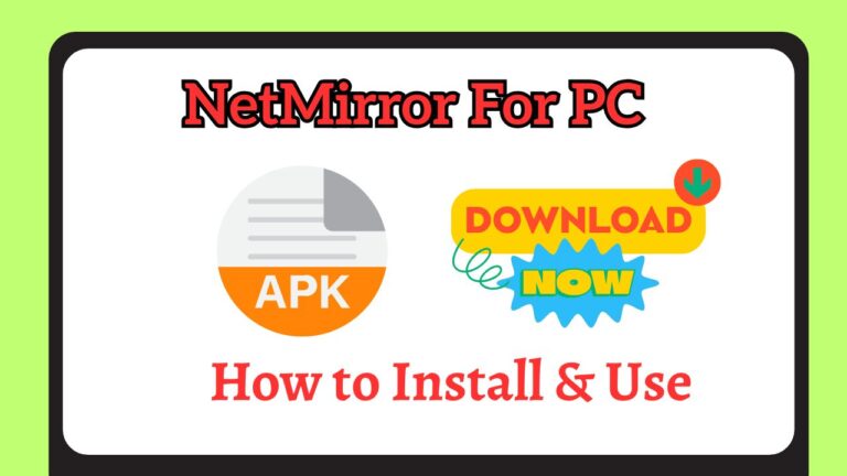 NetMirror For PC Or Laptop Windows 11 10 Download Install APK