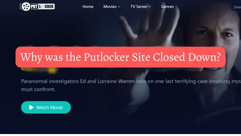 Why was the Putlocker Site Closed Down