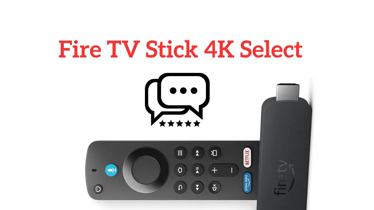 Fire TV Stick 4K Select