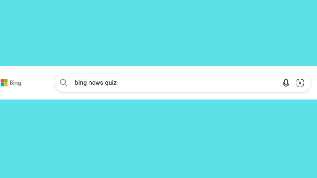 In the Bing search bar, type “Bing News Quiz”