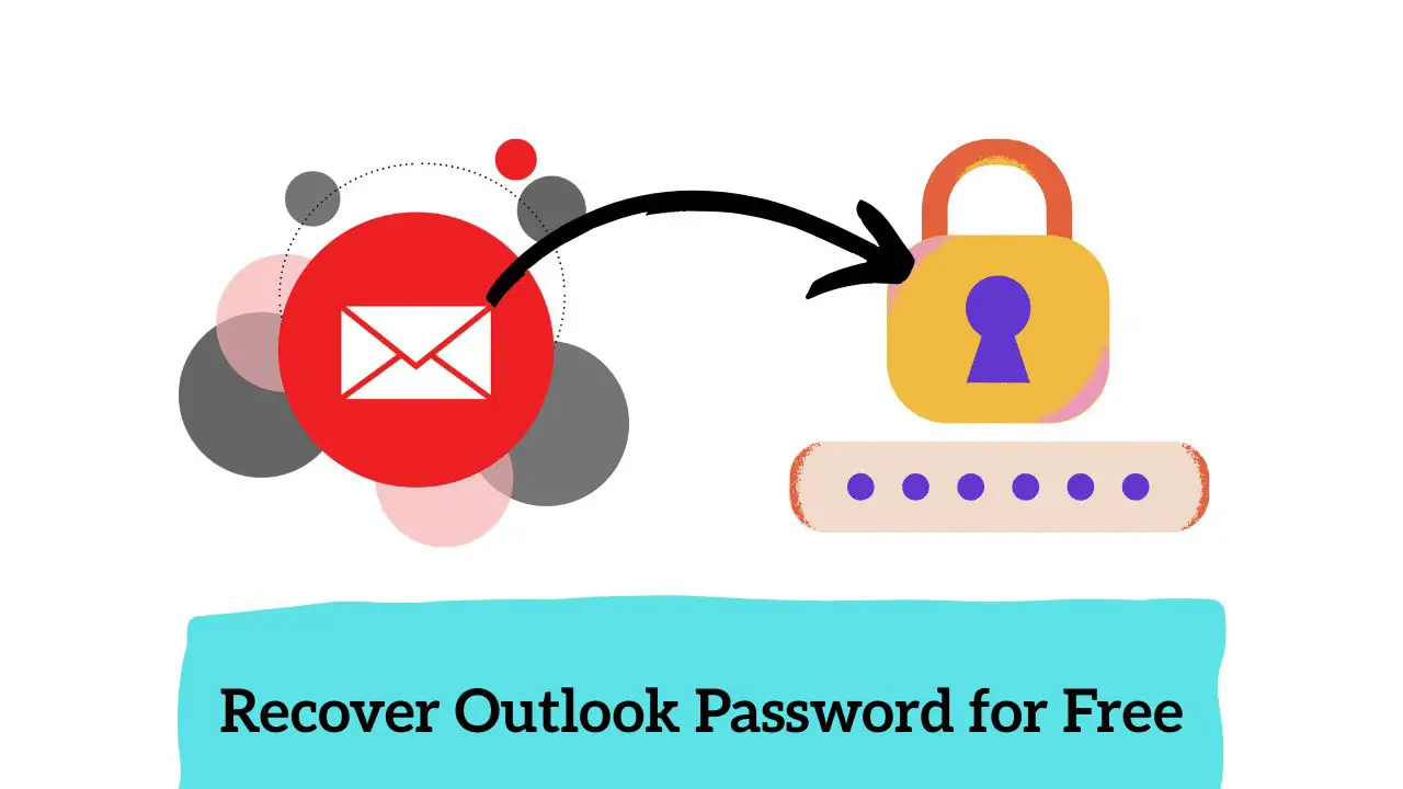 Recover Outlook Password for Free