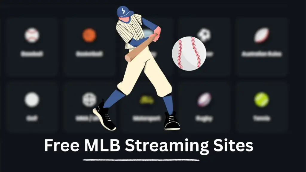 Free MLB Streaming Sites