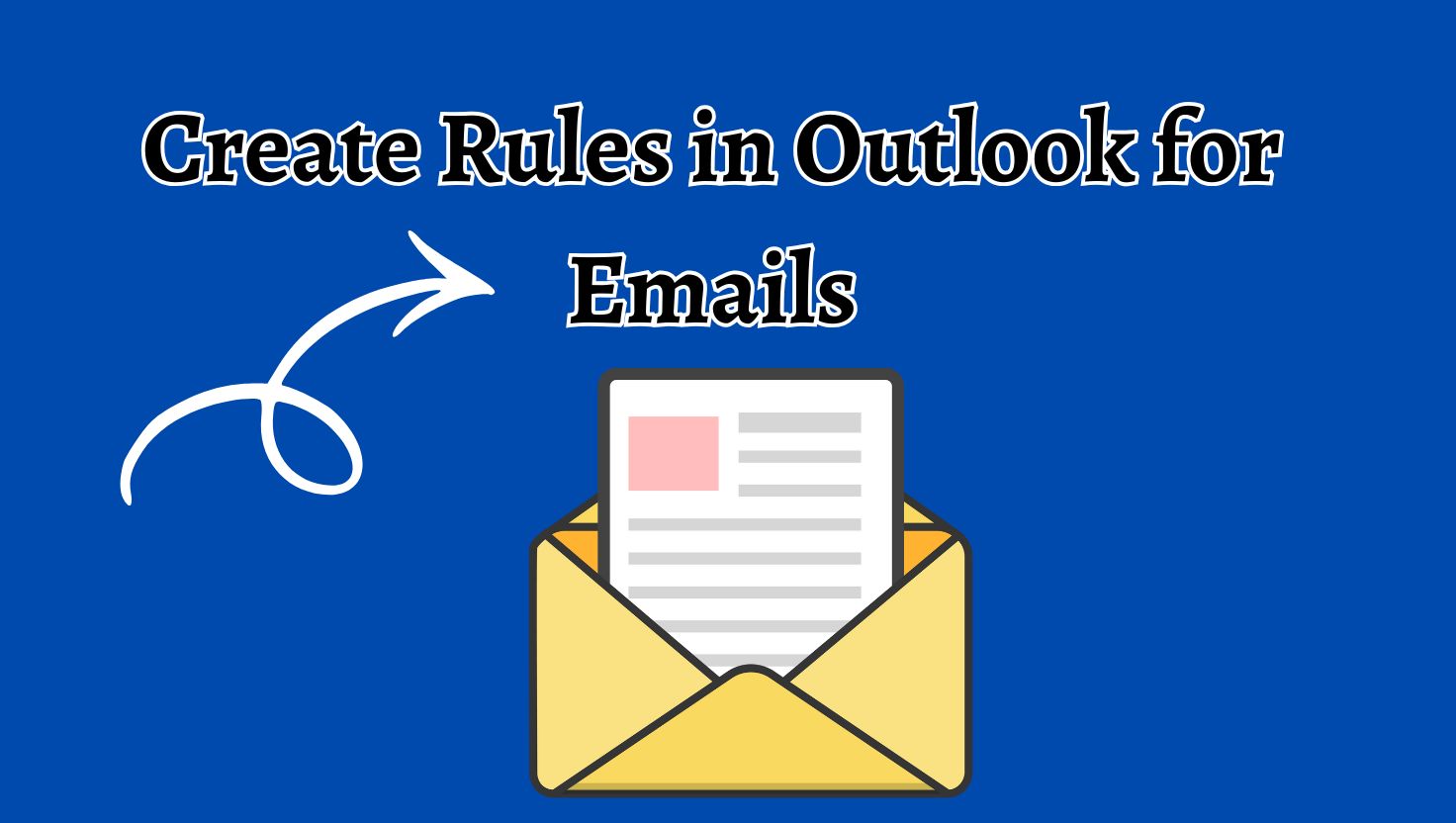 Create Rules in Outlook for Emails