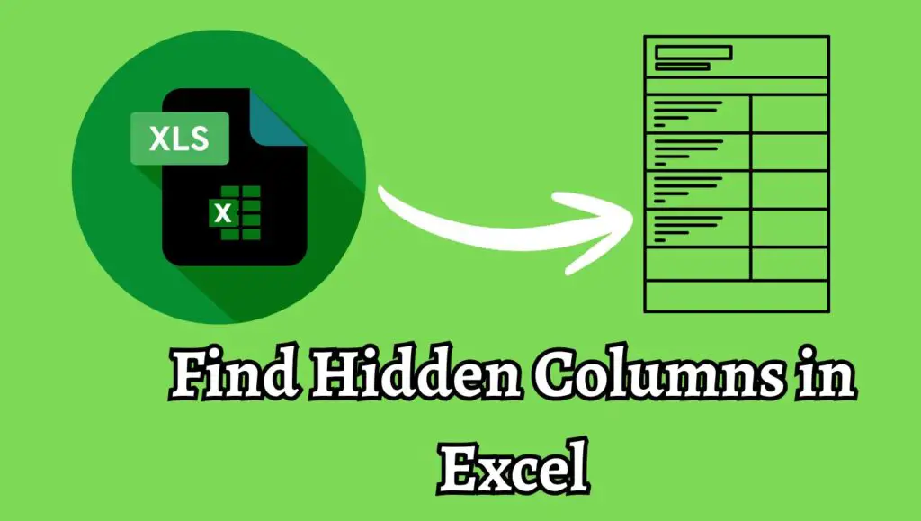 Find Hidden Columns in Excel