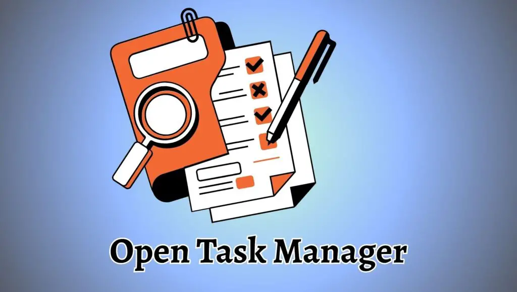 How to Open Task Manager in Windows