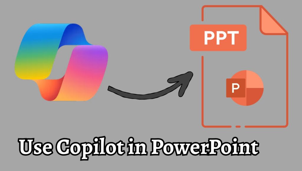 How to Use Copilot in PowerPoint
