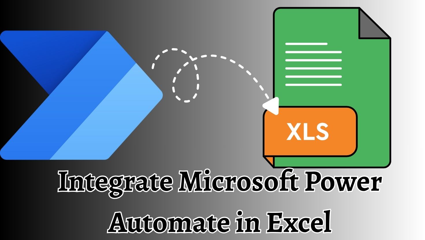 Integrate Microsoft Power Automate in Excel