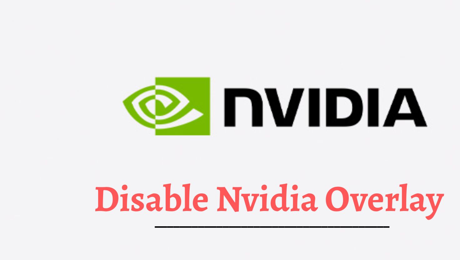 Disable Nvidia Overlay