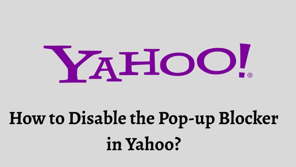 How to Disable the Pop-up Blocker in Yahoo