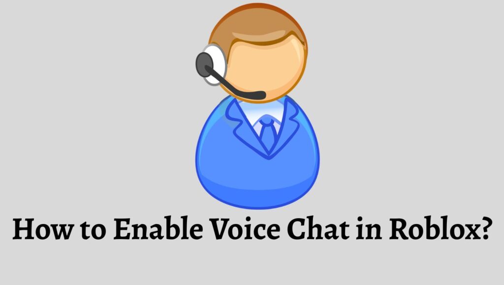 How to Enable Voice Chat in Roblox