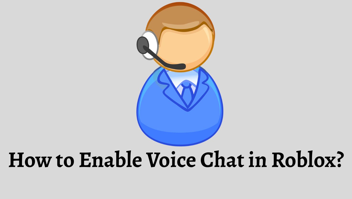 How to Enable Voice Chat in Roblox