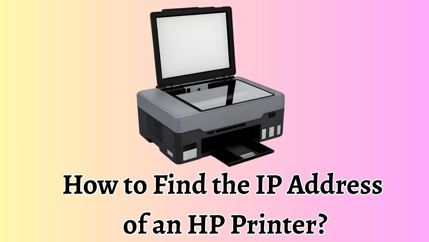 How to Find the IP Address of an HP Printer