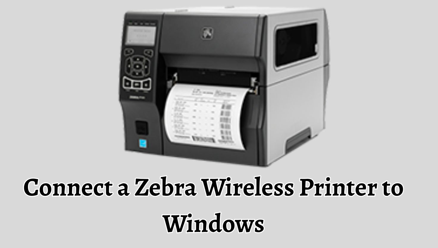 Connect a Zebra Wireless Printer to Windows