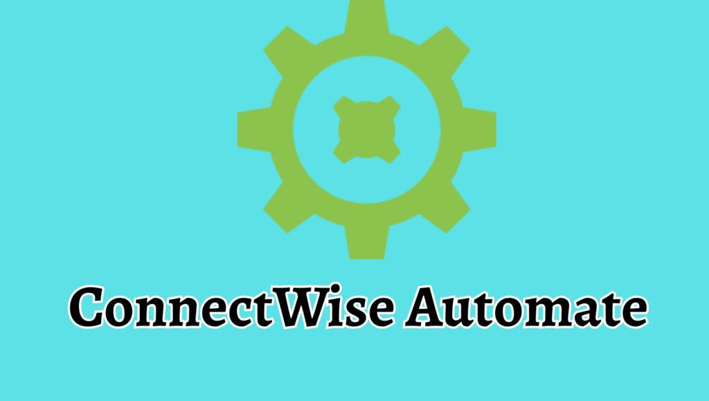 ConnectWise Automate