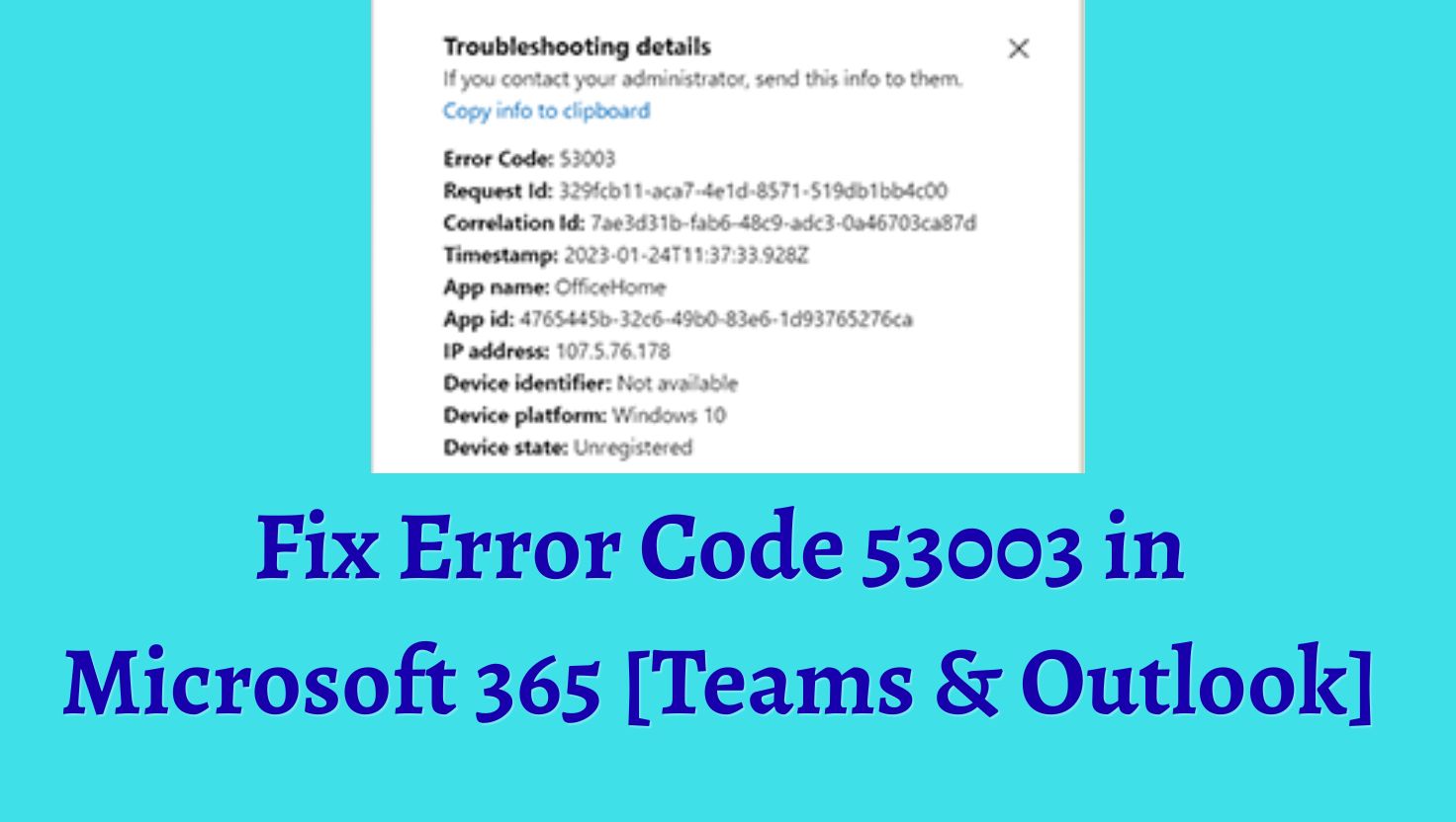 Fix Error Code 53003 in Microsoft 365 [Teams & Outlook]
