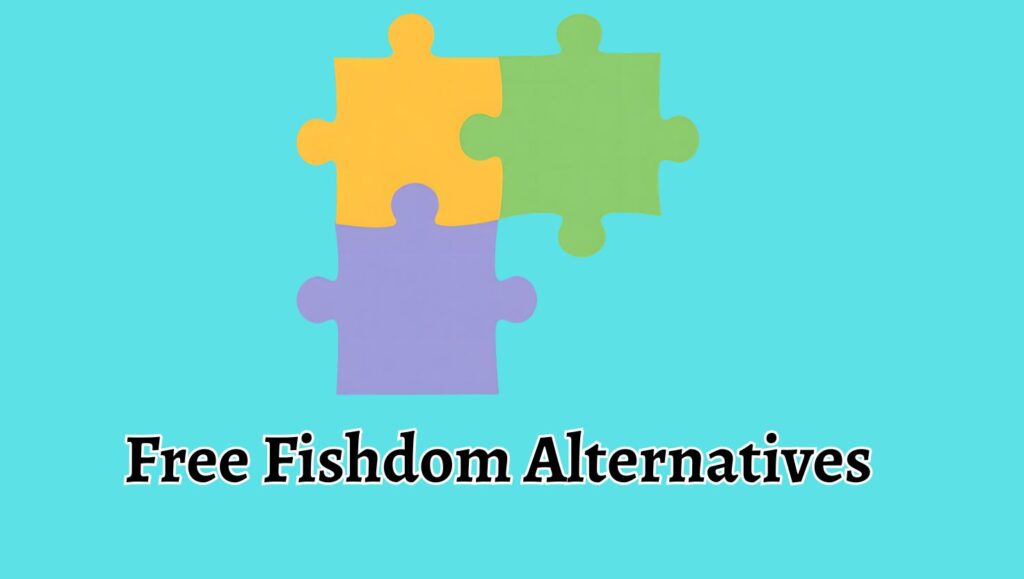 Free Fishdom Alternatives