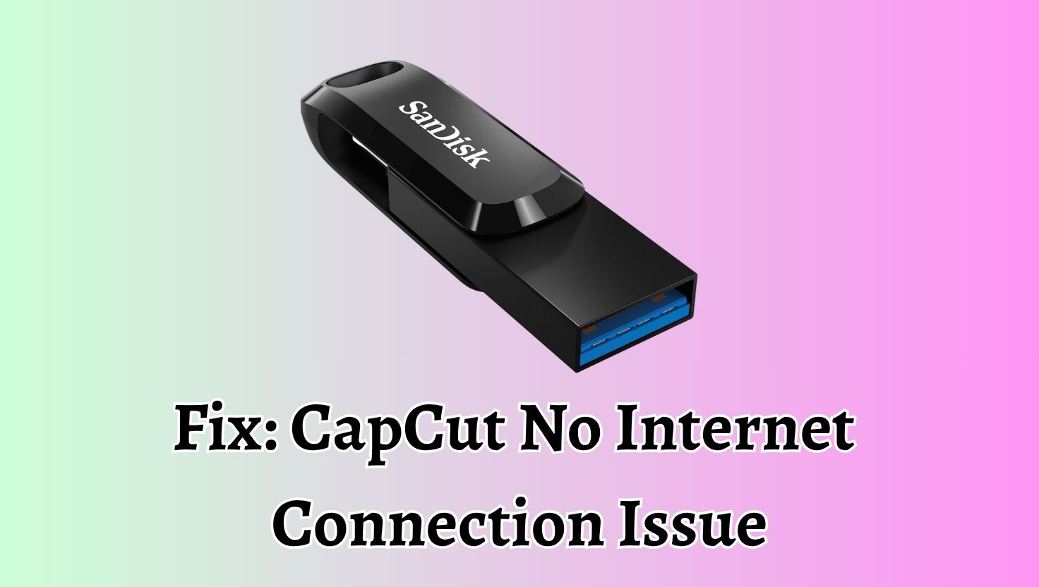 How Do You Know if a SanDisk Drive Is FAT32