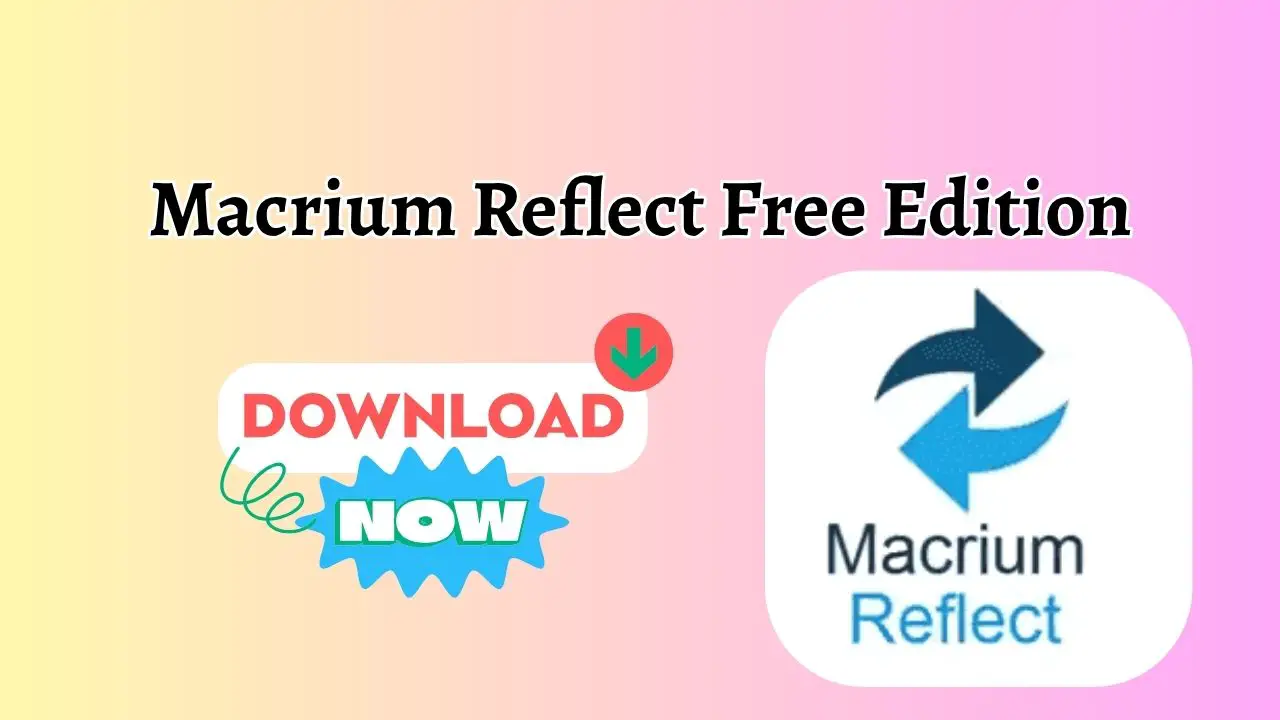 Macrium Reflect Free Edition