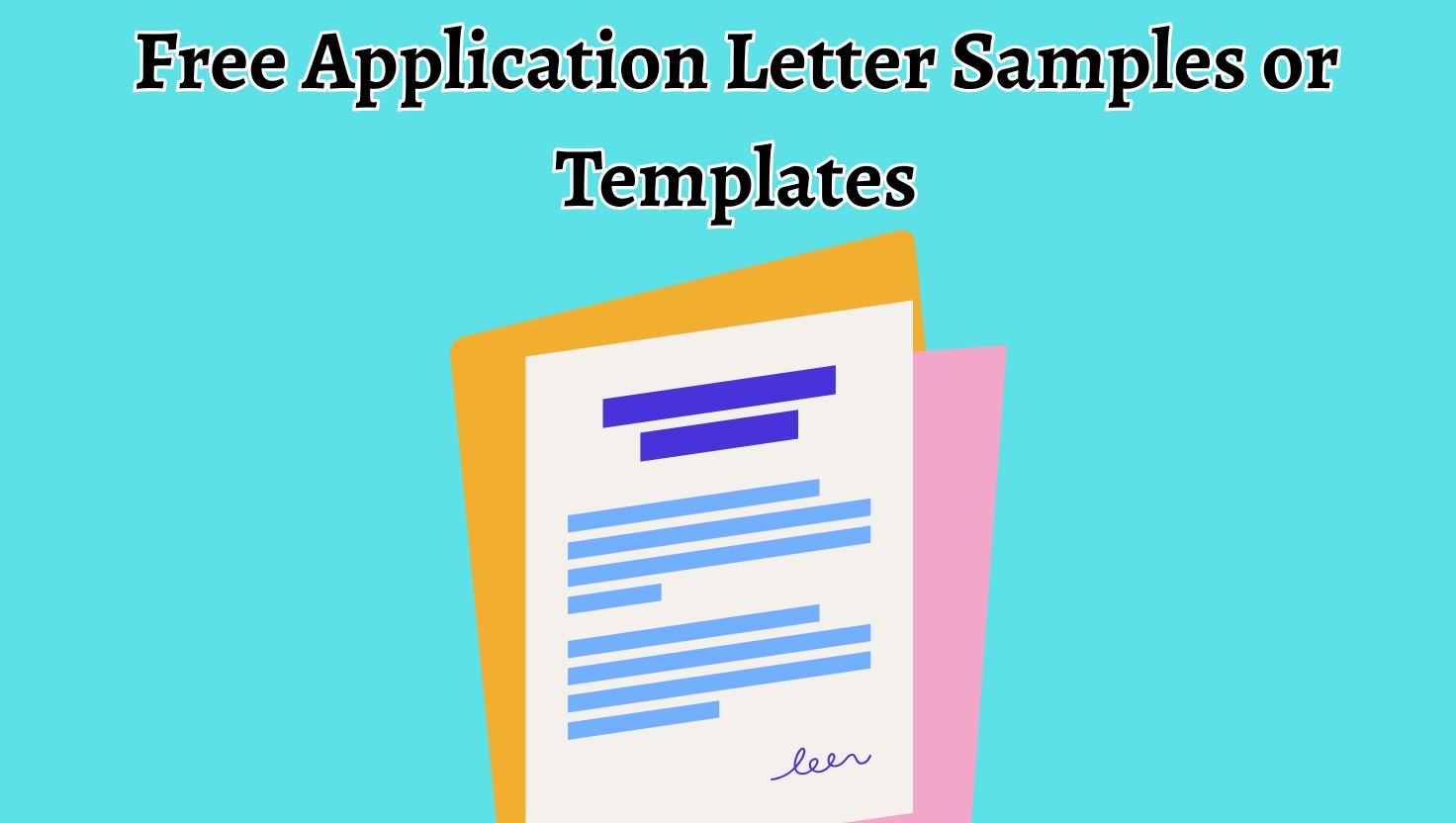 Free Application Letter Samples or Templates
