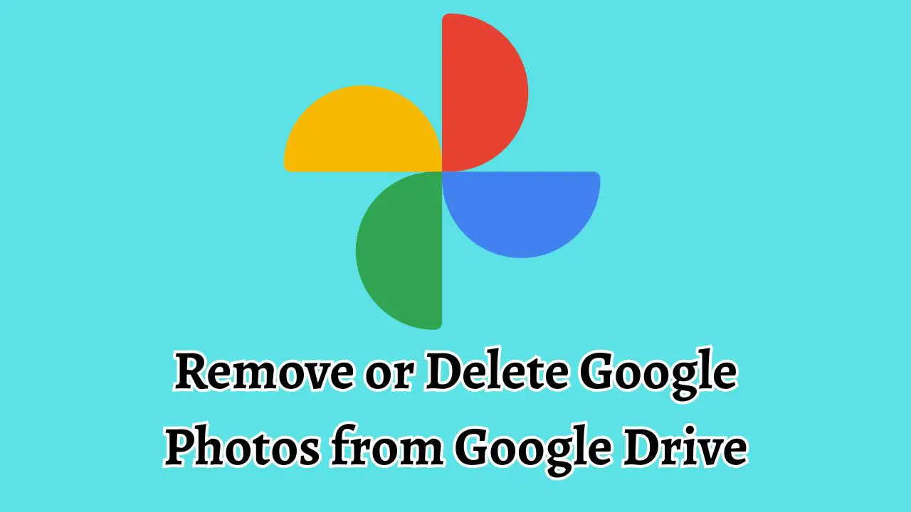 Remove or Delete Google Photos from Google Drive