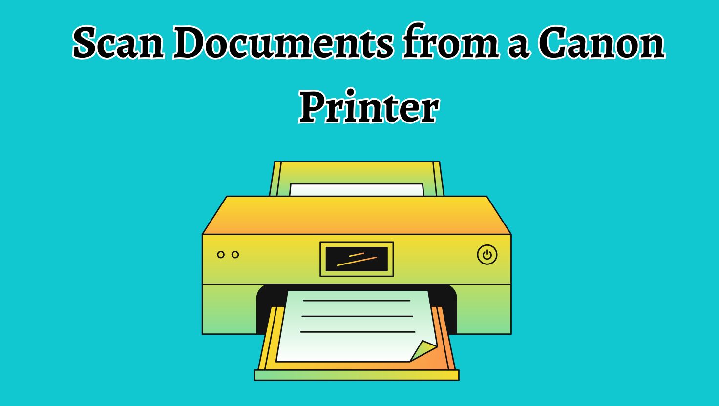 Scan Documents from a Canon Printer