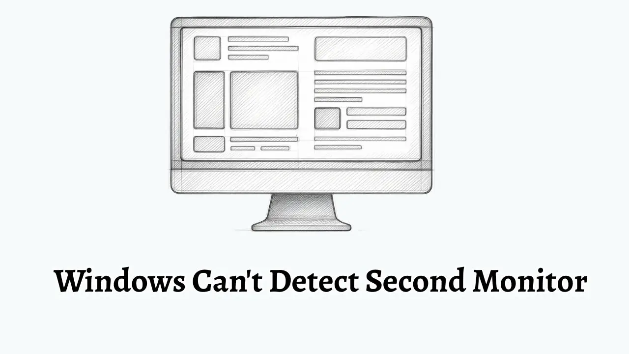 Windows Can't detect the second monitor