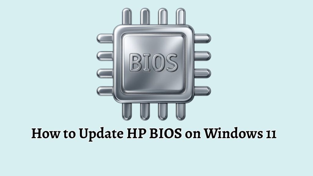 How to Update HP BIOS on Windows 11
