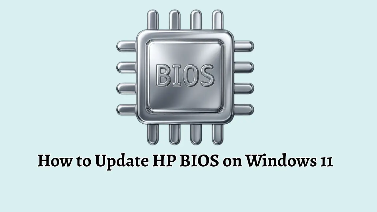 How to Update HP BIOS on Windows 11