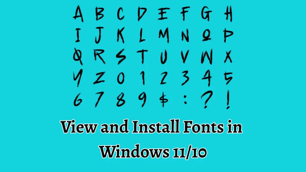 View and Install Fonts in  Windows 11 10