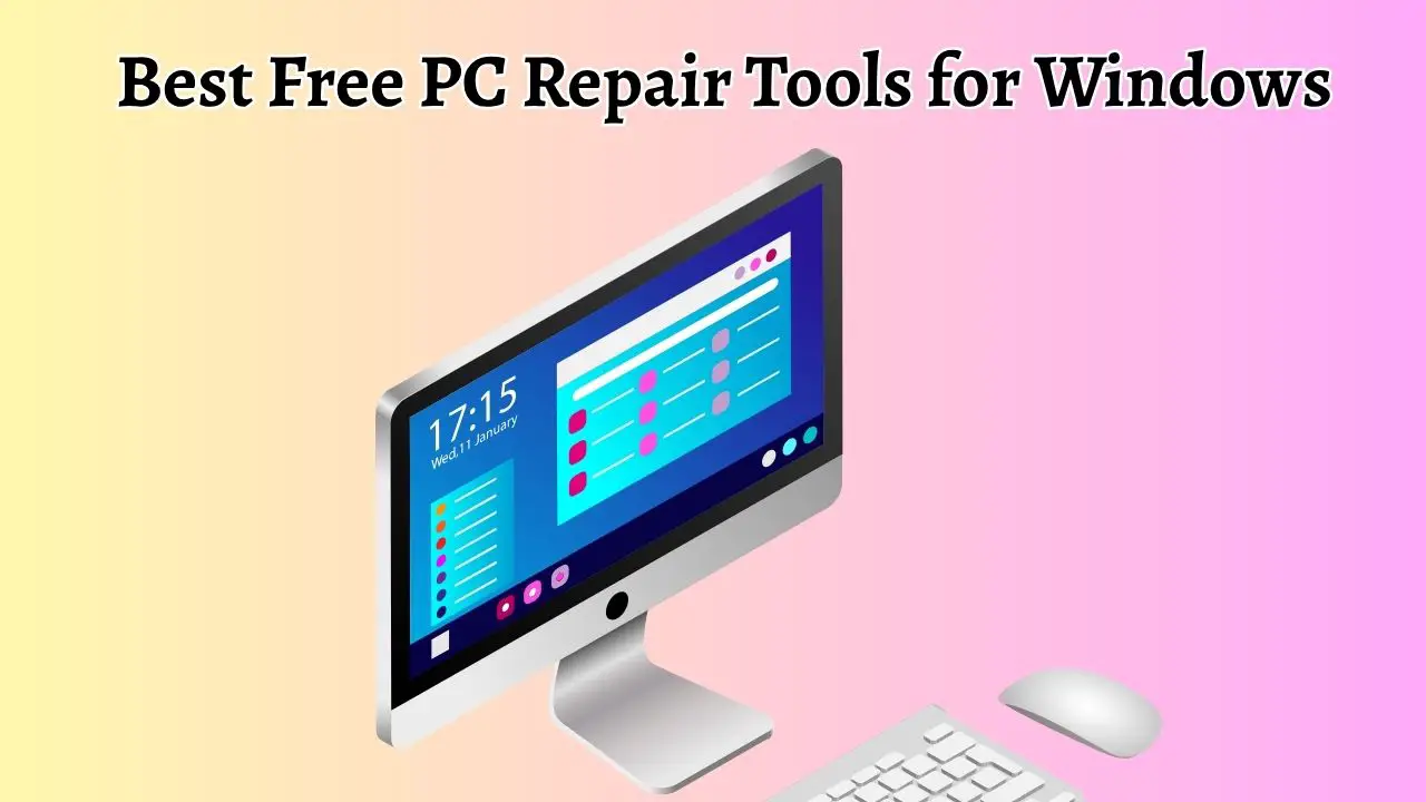 Best Free PC Repair Tools for Windows