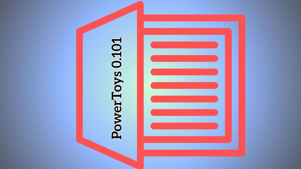 PowerToys 0.101