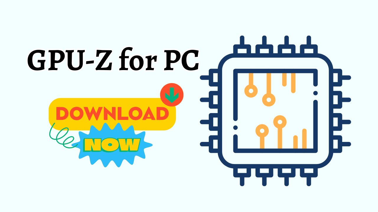 GPU-Z for PC (Windows 11/10): Download & Install